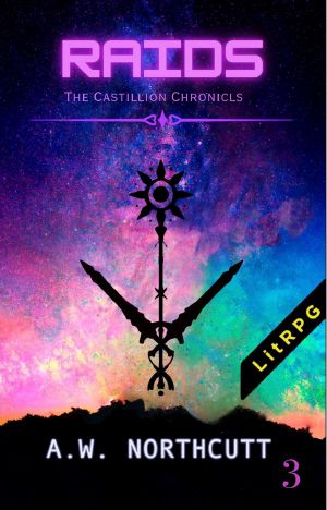 [Castillion Chronicles 03] • Raids
